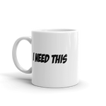Cosmic Cat "I Need This" Coffee Mug VT-10